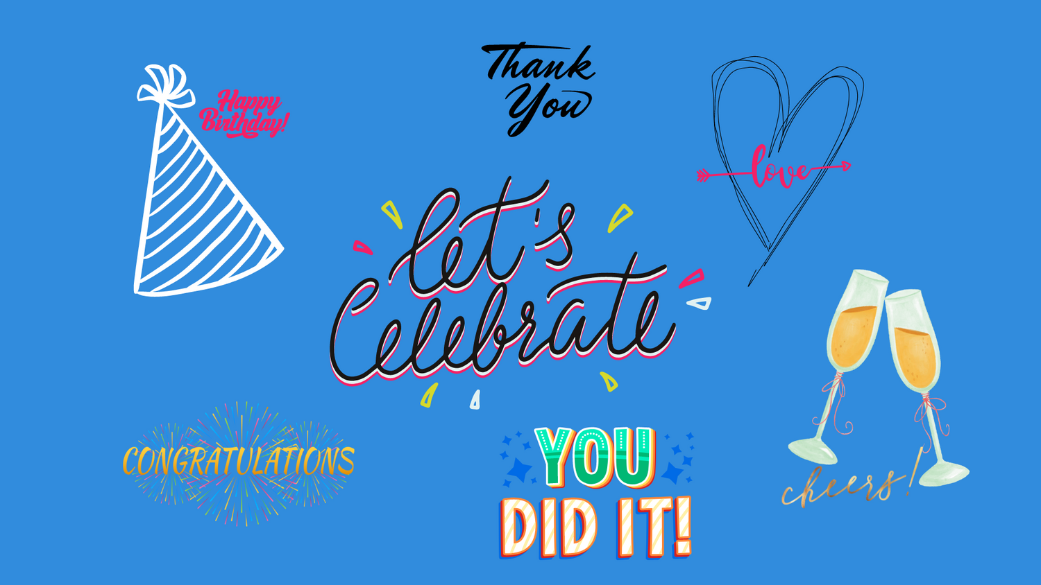 Let's Celebrate!